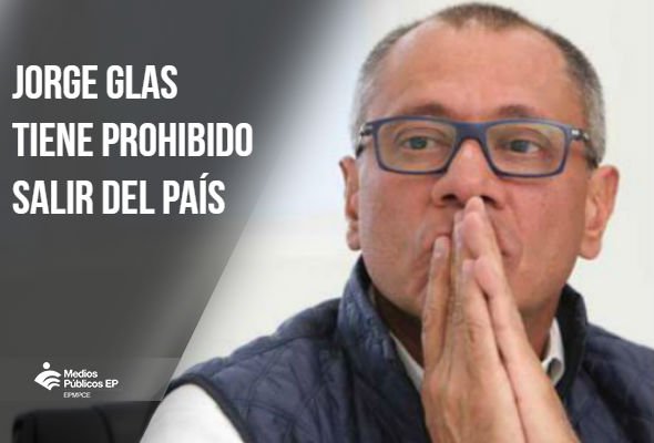 TelediarioEC's tweet photo. Juez Miguel Jurado dispone prohibición de salida del país a vicepresidente #Glas y ordena se notifique a migración, vía @patriciocarrera https://t.co/M71tEVpuVd