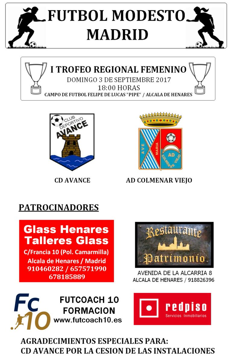 Ya esta aquí el segundo trofeo Futbol Modesto Madrid. Sábado 2 y Domingo 3 Septiembre. En el campo Felipe de Lucas " PIPE" del C.C.D.AVANCE