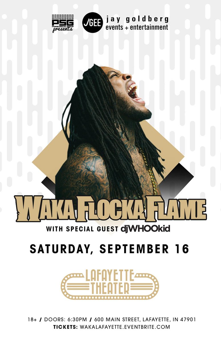JayTVdotCom's tweet photo. #JGEE & @PrimeSocial present: @WakaFlocka at @LafaTheater Saturday, 9/16! 🎫Grab tix now: https://t.co/XIn4IedlhJ
#BrickSquad https://t.co/iCrQlvXqSt