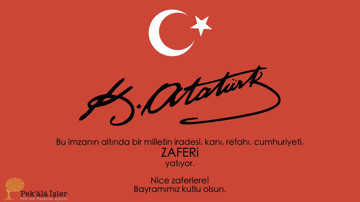 PekalaIsler's tweet photo. #ZaferBayramı'mız kutlu olsun! https://t.co/qgcL5znFHs