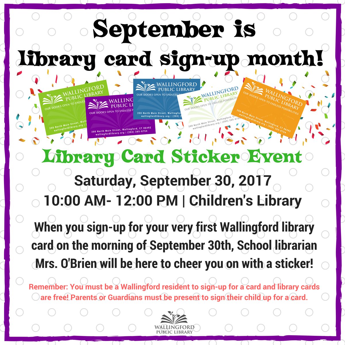 Walpublib's tweet photo. September is library card sign-up month. Don't let September slip by without getting your child their first library card! #LibrarySuperpower https://t.co/s8zi6uuyEW