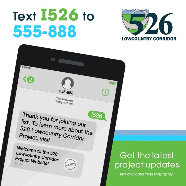 526Corridor's tweet photo. Do you want to get project updates on the #526Corridor? #SCDOT is making it easy to stay informed! Text alerts are here! https://t.co/WeO0ztYrJG