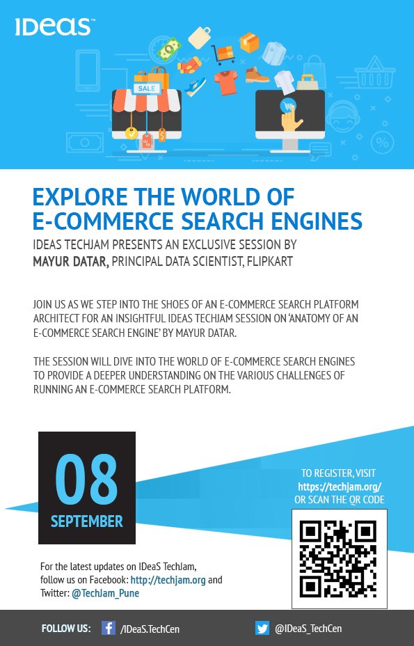IDeaS_TechCen's tweet photo. Next @TechJam_Pune session on ‘Anatomy of an #ecommerce Search Engine’ by Mayur Datar! Register now: https://t.co/nVi5j3uW7x #Datascience https://t.co/eVDB1uJ6sQ