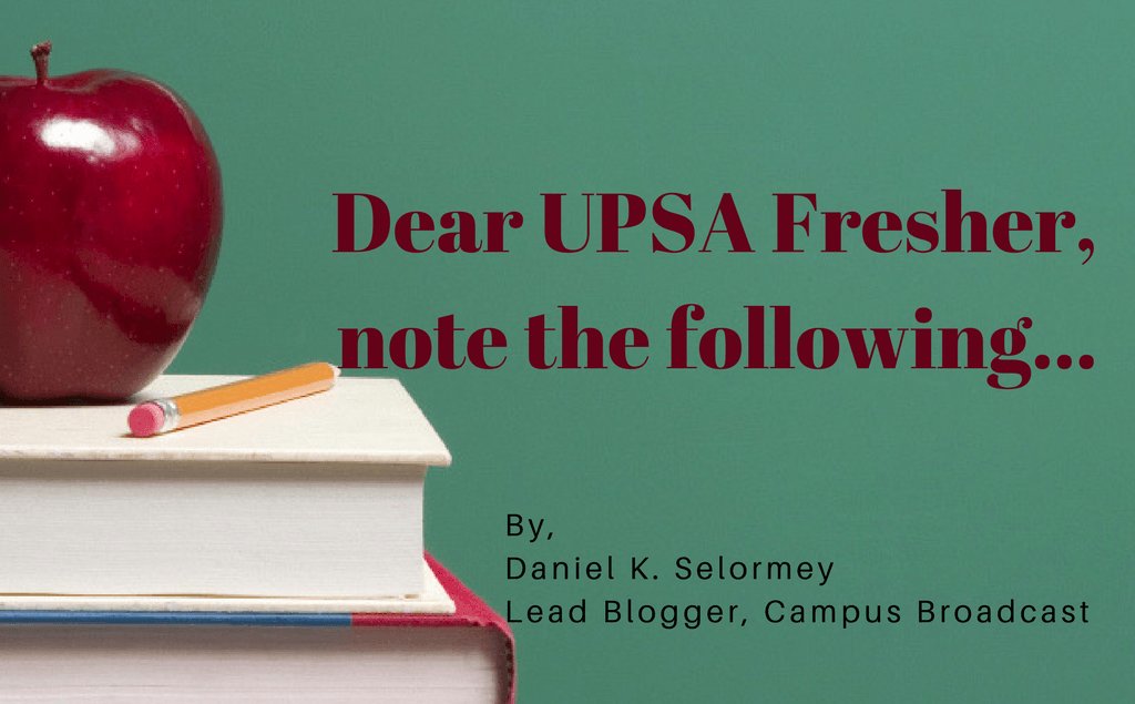 campus_bgh's tweet photo. Dear UPSA Fresher, A few things you should know about UPSA https://t.co/RyTCkAjMpP https://t.co/TgoVkc4a3U