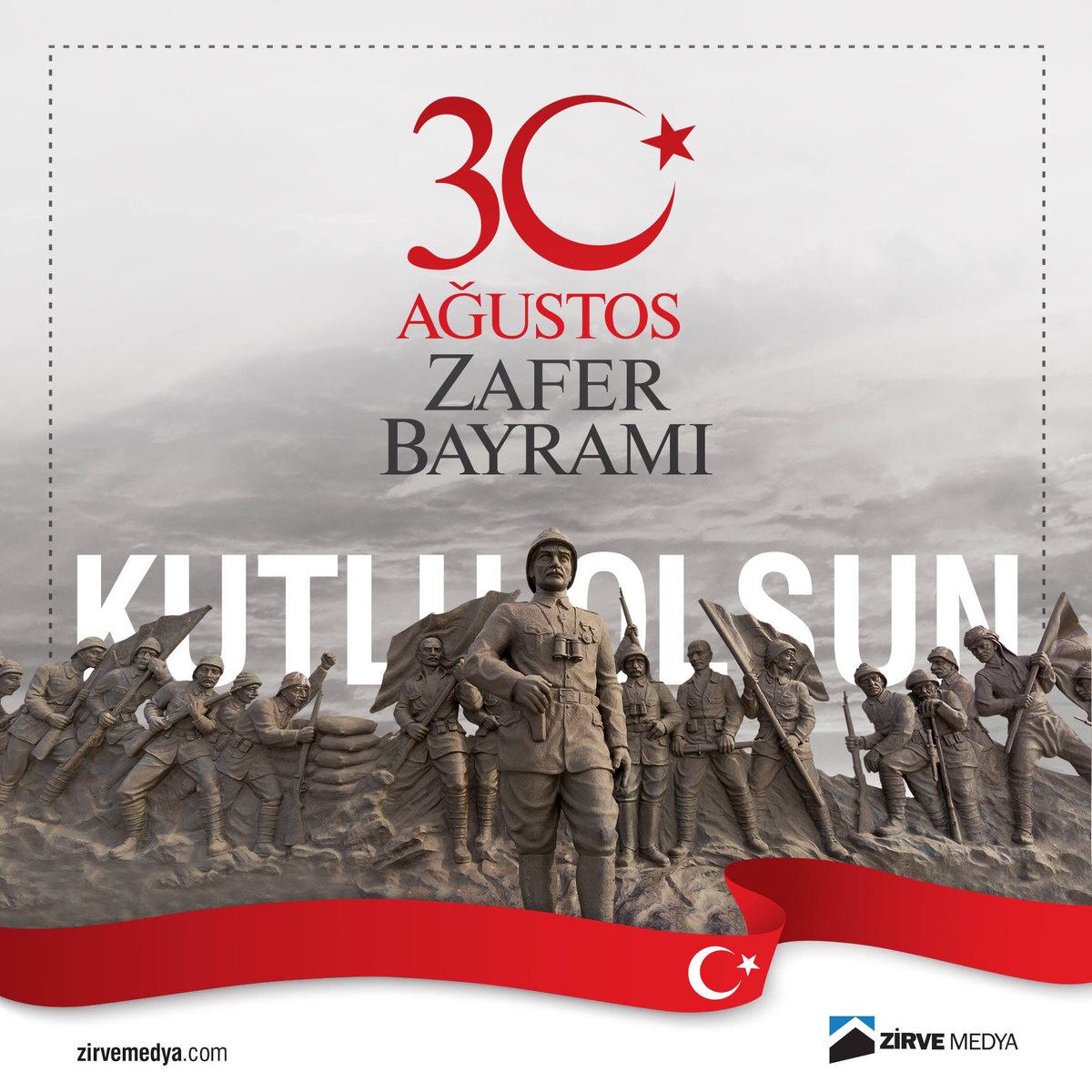 30 Ağustos Zafer Bayramı Kutlu Olsun...

zirvemedya.com