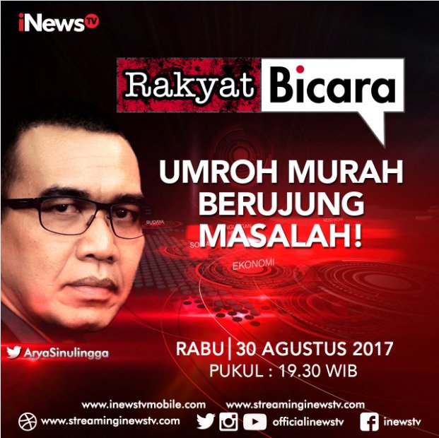 Saksikan <a href="/rakbir_inewstv/">Rakyat Bicara iNews</a> "Umroh Murah Berujung Masalah!" malam ini pukul 19.30 WIB bersama <a href="/AryaSinulingga/">Arya Mahendra</a> #RakyatBicaraiNewsTV