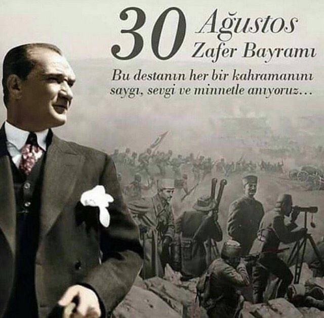 30 Ağustos, bağımsızlık Büyük Önder Mustafa Kemal Atatürk ve Türk Milleti'nin zaferidir.