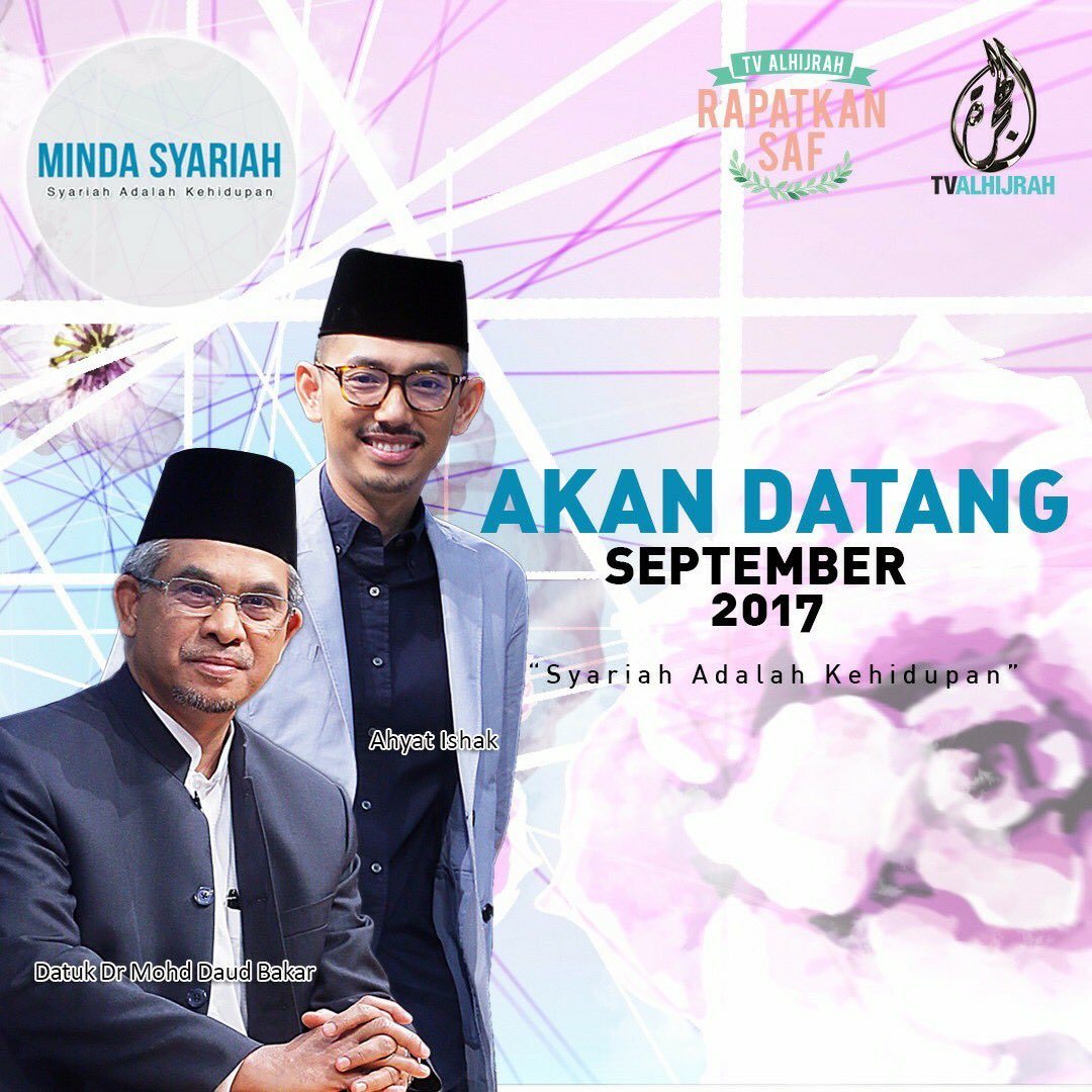 mdaudbakar's tweet photo. Jangan lupa bersama saya pada siri 1, Syariah Adalah Kehidupan pada 6 September,Jam 9.30 malam, semestinya di TV Al-Hijrah.
#feelfreetoshare https://t.co/kvb2vOR450