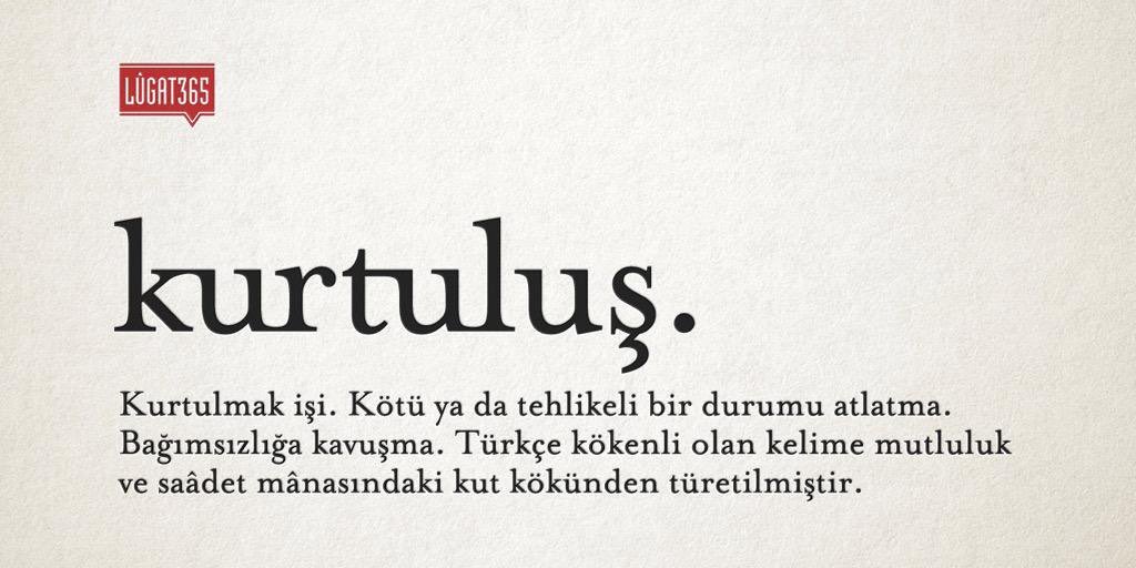 Bugünün güzel kelimesi "kurtuluş".

#BazıKelimelerÇokGüzel