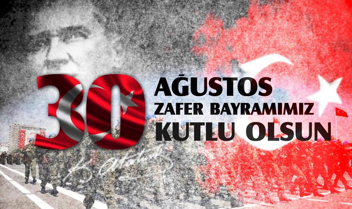 30 Ağustos Zafer Bayramımız kutlu olsun. #30AgustosZaferBayrami