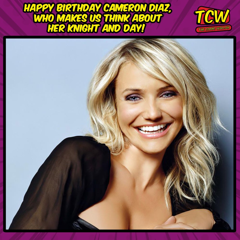 Happy Birthday Cameron Diaz! 