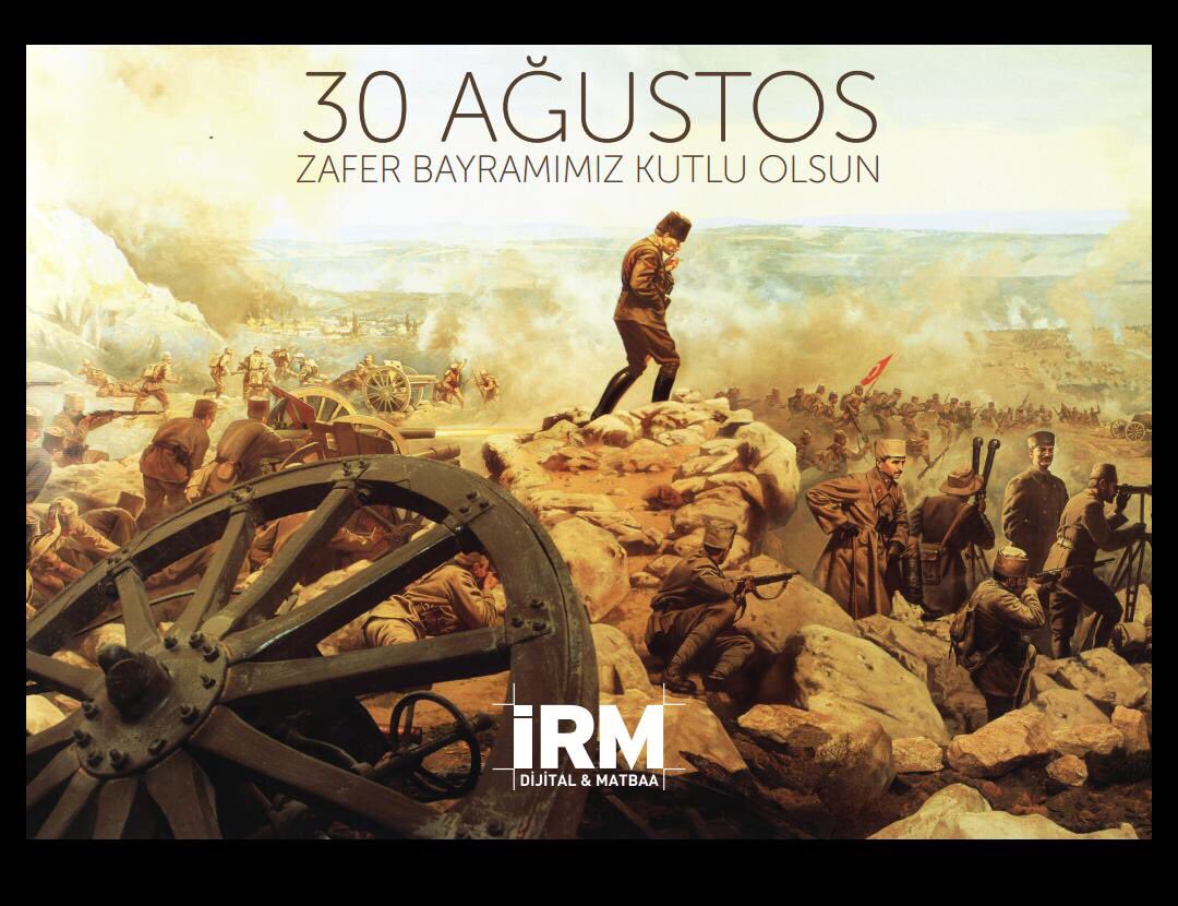 irmdigitalprint's tweet photo. 30 Ağustos zafer bayramımız kutlu olsun.. https://t.co/SCn4PmfFIs