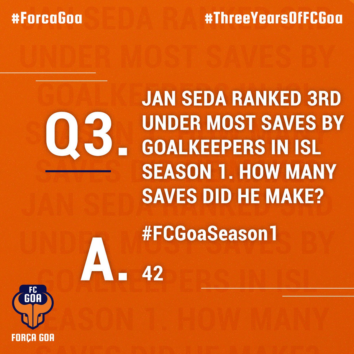 FCGoaOfficial's tweet photo. 42! Who got this one right? #FCGoaSeason1. #ThreeYearsOfFCGoa #ForcaGoa https://t.co/YknmXLrPYP