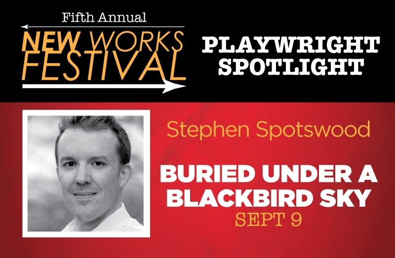GulfshorePlay's tweet photo. Check out Stephen Spotswood's Buried Under a Blackbird Sky in our #PlaywrightSpotlight & all finalists at https://t.co/Z0D68wgtkH https://t.co/G0f7UVoLDs