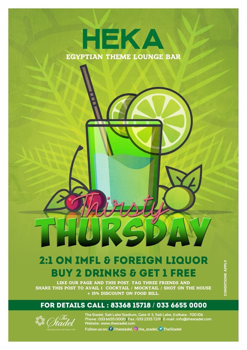 What are your plans for Thursday?
Heka presents #ThirstyThursdays. Buy 2 drinks, get 1 Free! + More offers. See below! #Heka #Stadel