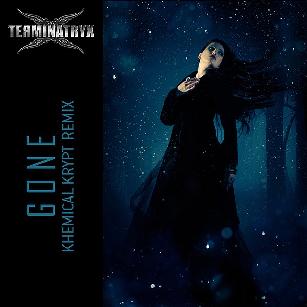 TERMINATRYX's tweet photo. "GONE (Khemical Krypt Remix)" the 2nd single of upcoming @TERMINATRYX "Remyx v2.0" album is now live!
Exclusively at https://t.co/xtV3GgRMhU https://t.co/9yr2CMfcLh