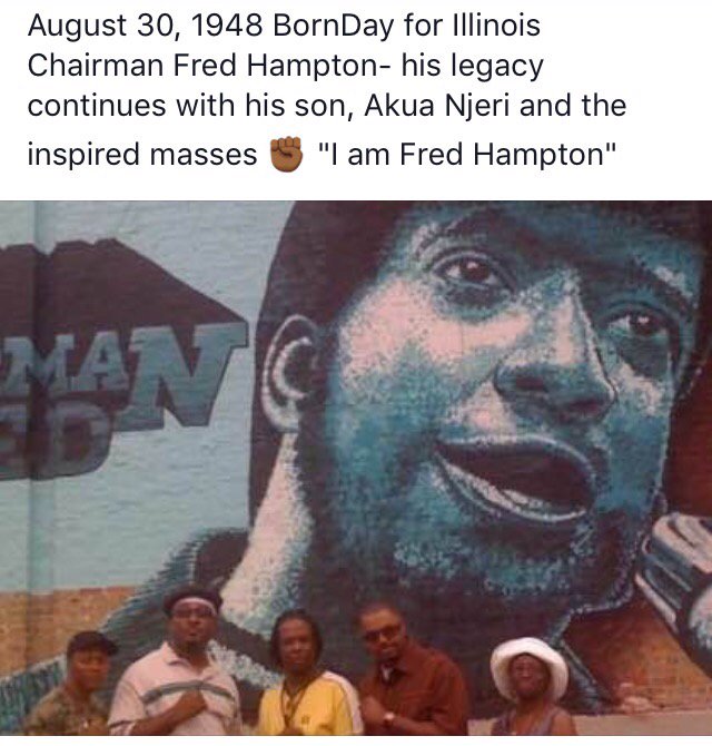 Happy Birthday to Chairman Fred Hampton, born 8/30/1948 - Revolutionaries don\t die, they multiply  I am Fred 
