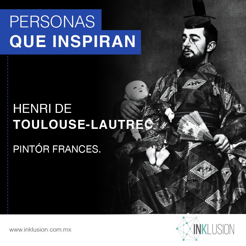 InklusionMX's tweet photo. A causa de una una constitución ósea débil, Toulouse Lautrec llegó a medir tan sólo 1.5m de altura. https://t.co/NEOO1J69EK