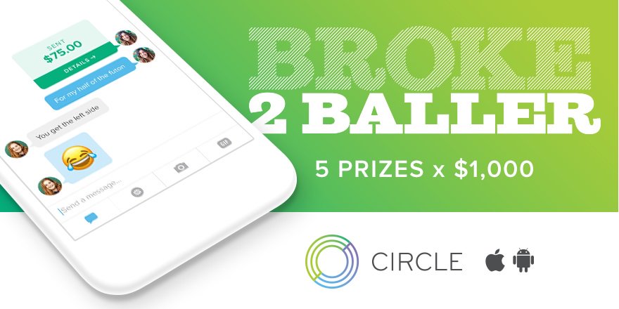 Pay friends with Circle and Circle will pay 5 of you $1,000. Essential for campus high life. Enter now! circle.com/en/baller