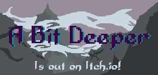 Achie7240's tweet image. A Bit Deeper, my thesis, is out! Check it out if you want to try it, but be beware WIP! #indedev #gamedev #pixelart
achie.itch.io/a-bit-deeper