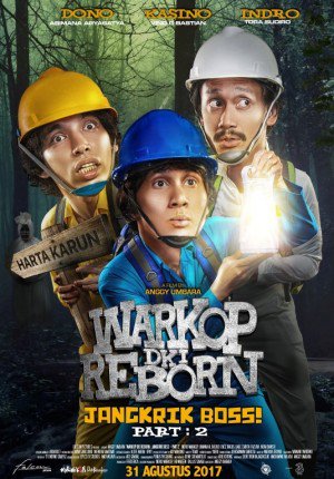 SAKSIKAN WARKOP DKI REBORN : JANGKRIK BOSS PART 2
DI NEW STAR CINEPLEX KUDUS MULAI TGL 31 AGUSTUS 2017