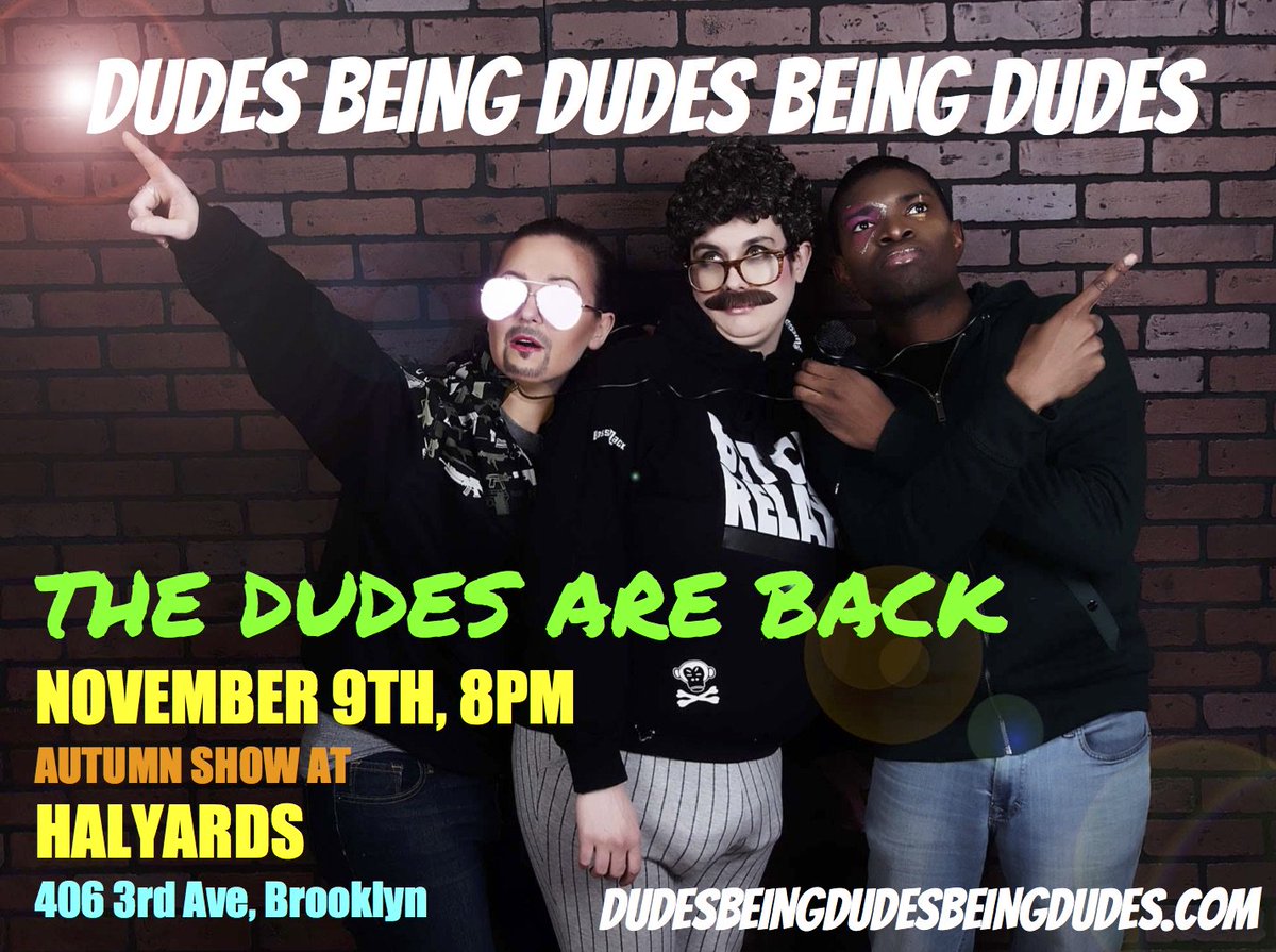 NEXT LIVE SHOW NOV 9 AT HALYARDS IN #BROOKLYN
do it #nohomo #dudes #standup #comedy #hilarious #yourewelcome #hashtag #liveshow #ComeGetSome