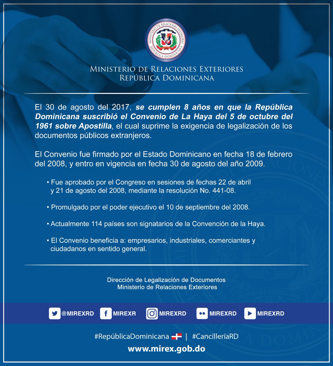 MIREXRD's tweet photo. Hoy 30 de agosto de 2017, se cumplen 8 años en que #RepúblicaDominicana suscribió el Convenio de La Haya. #MIREXRD 🇩🇴 https://t.co/iTikXIft1X