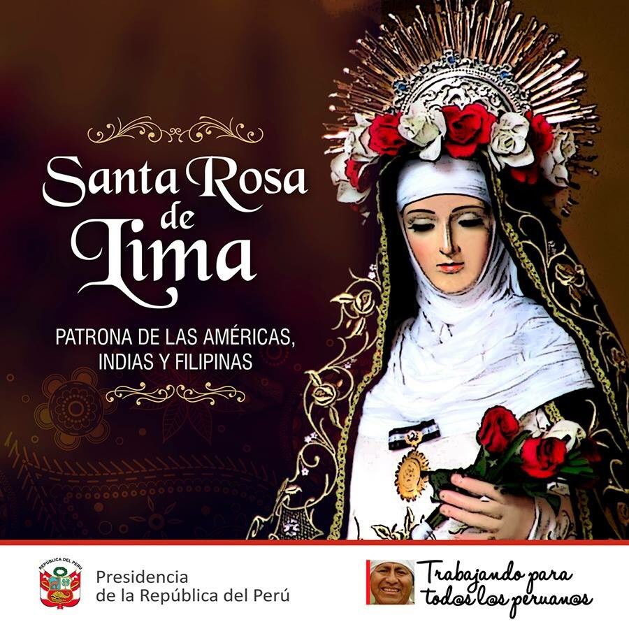 Presidencia de la República del Perú le rinde un merecido homenaje a Santa  Rosa de Lima, patrona de Lima y de la Policía Nacional del Perú, image size:900x900
