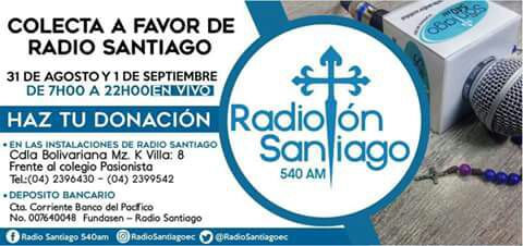 Se viene la #RadiotónSantiago2017 apoyemos la misión evangelizadora de <a href="/RadioSantiagoec/">Radio Santiago 540 AM</a> con generosidad! GRACIAS!