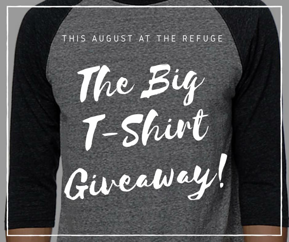 TheRefugeAL's tweet photo. It's the last night to qualify for The Big T-Shirt Giveaway! Get one by attending 2 Wednesdays in August (Aug. 9-30)! https://t.co/ddrNR4qesO