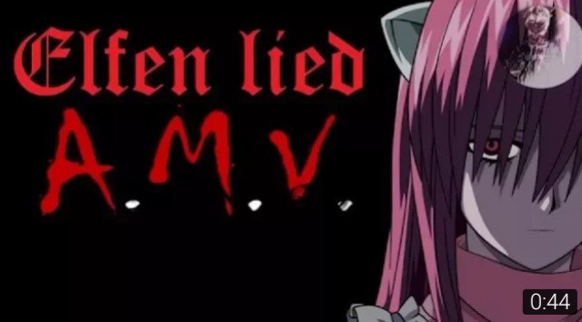Daler On Twitter Elfen Lied Mini Short Amv Https T Co