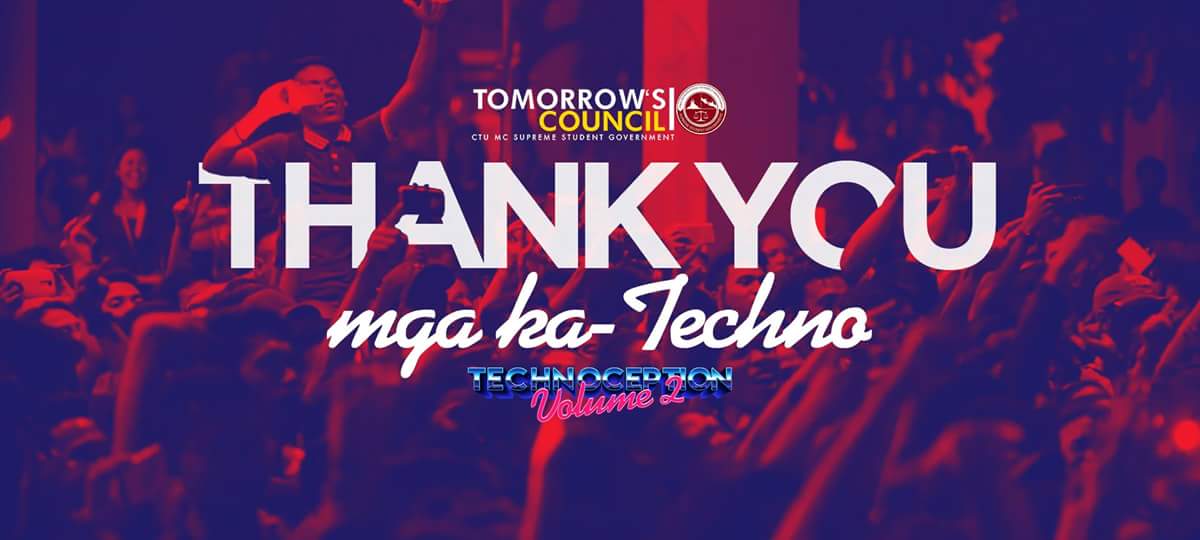 ctumcssg's tweet photo. Thank you for your all out support mga ka-Techno!
#TechnoceptionV2
#CTUMCSSG
#TomorrowsCouncil https://t.co/3h4R0BYNZg