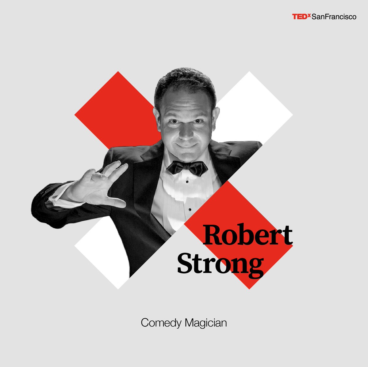 TEDAISF's tweet photo. #TEDxSanFrancisco 2017 will be MAGIC! Discover how cognitive illusions create the anatomy of magic  w/ @RobertStrong https://t.co/fNwiFp3plD https://t.co/xGDhqMIHjK