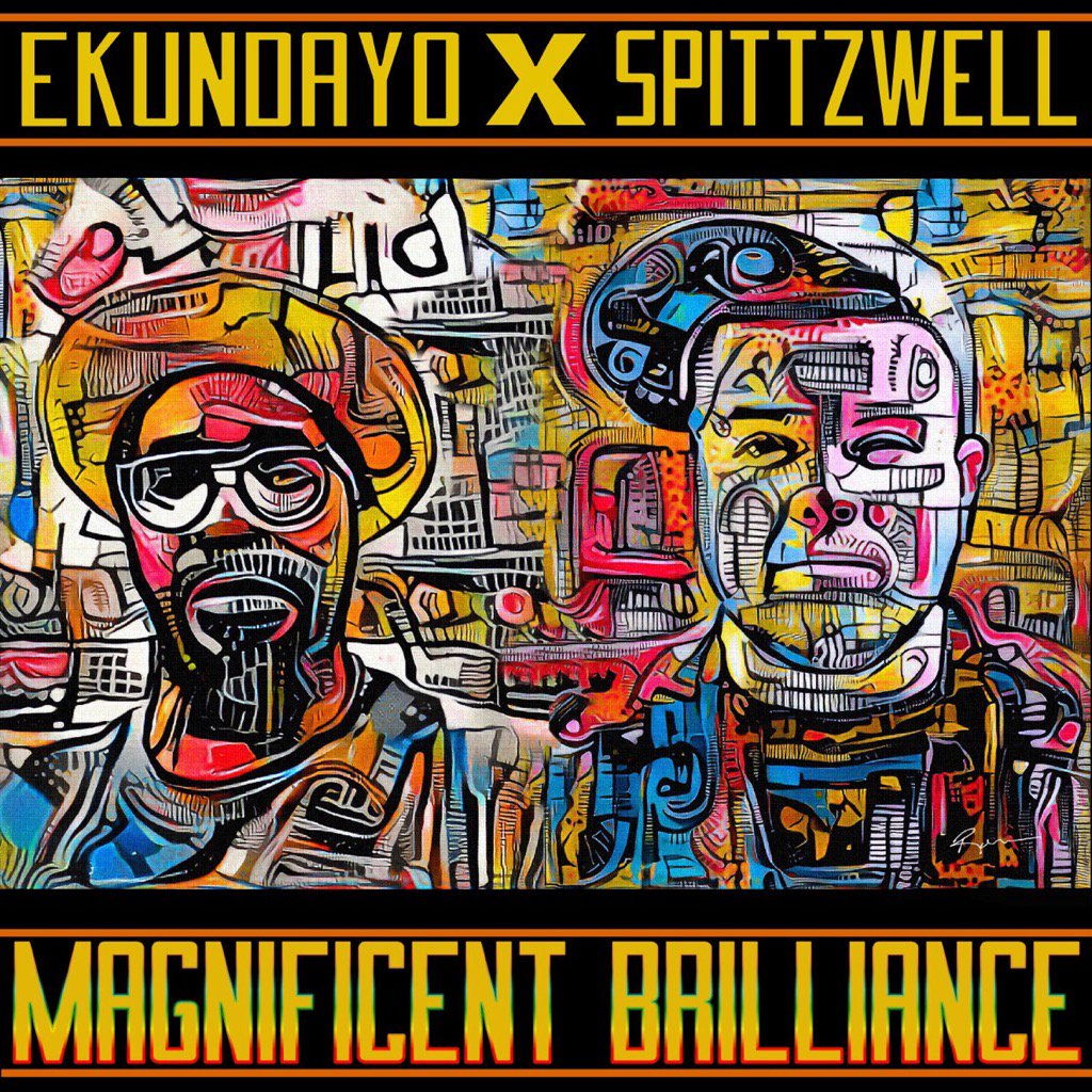 Ekundayo x Spittzwell "Magnificent Brilliance" — In tradition of producer and MC albums l... eepurl.com/c1xdcD