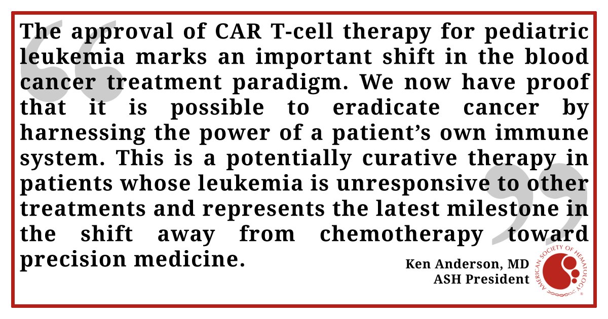 ASH_hematology's tweet photo. .@US_FDA just approved the first #CARTcells therapy to treat pediatric #leukemia. ASH's president responds: https://t.co/aamurxdW6Q #Kymriah https://t.co/mwhON8jk4T