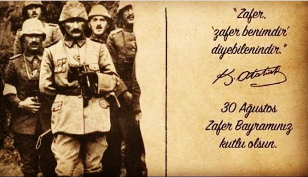 30 Ağustos Zafer Bayramımız kutlu olsun.