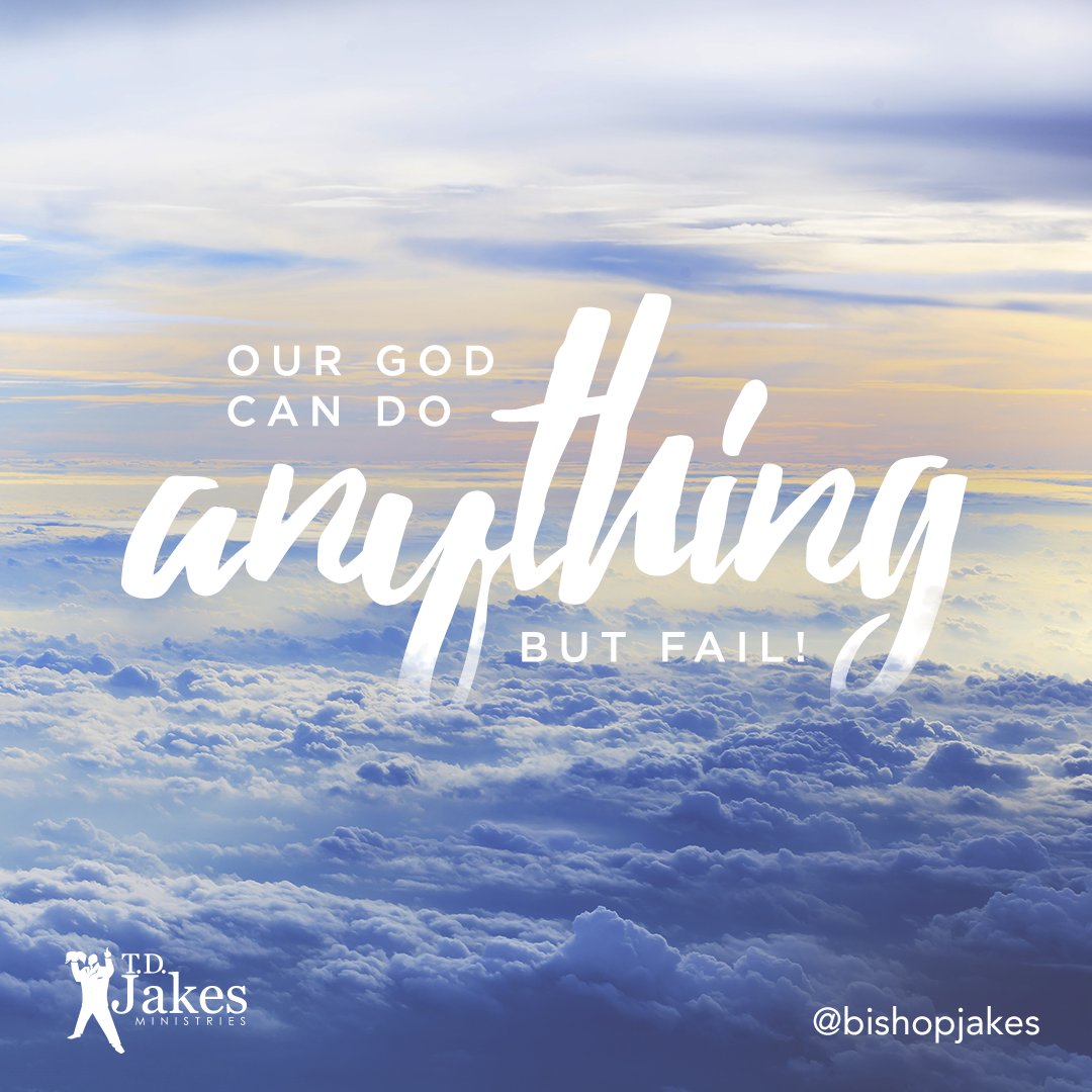 T.D. Jakes on Twitter: