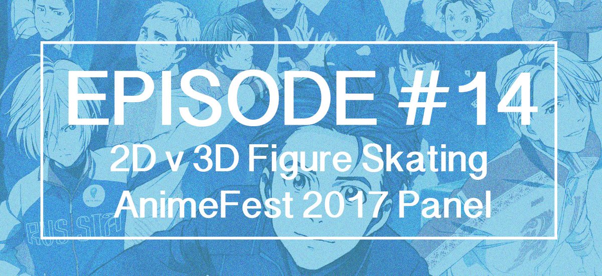 YOIWednesdays's tweet photo. HAPPY WEDNESDAY! We are back from @AnimeFestOrg and audio and multimedia for our panel ft. @Liuwdere is online! ⛸️💫
https://t.co/UFd1mojiMl https://t.co/wiwuvpKeN6