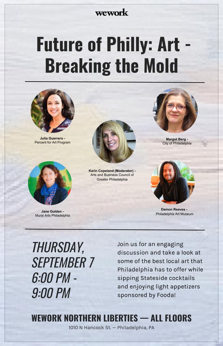 EllevatePHI's tweet photo. .@WeWorkPHL's next Future of Philly Event is approaching! The topic this month is Art. RSVP HERE: https://t.co/GDweInICjp #WeWorkPHL https://t.co/ksUE5JMOHn