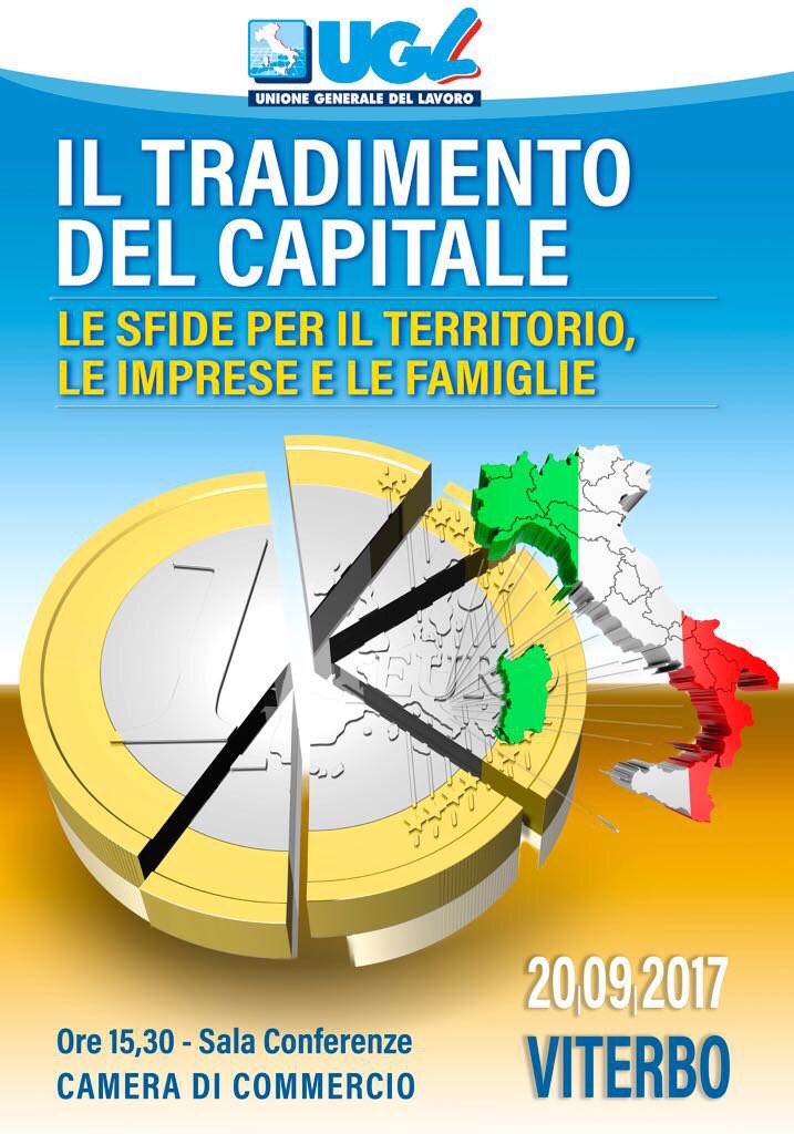 gildo_rossi's tweet photo. @UGLNazionale #Viterbo 20 settembre #Convegno #UGL Il tradimento del #Capitale con @fpcapone esponenti #politica nazionale e locale https://t.co/oaRjsrof6M