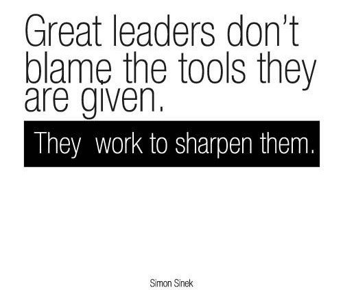 DrixetTools's tweet photo. Great leaders don't blame the tools they are given, 
they work to sharpen them!
(Simon Sinek) https://t.co/mYQbZPcTYC