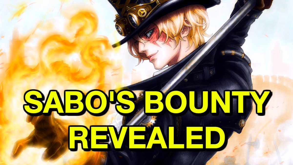 Rogersbase New Video Sabo S Bounty Revealed And It S Way Too Low One Piece Manga News T Co Awuv7il9hw Onepiece T Co Hkuff1lxsg