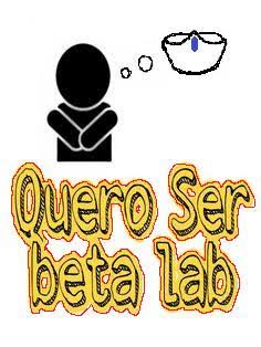 Fala ai quem que nao ta afim... 
#BetaQuerLab 
#BetaAjudaBeta 
#BetaQuerLabQuartou 
#BetaSegueBeta 
#beta