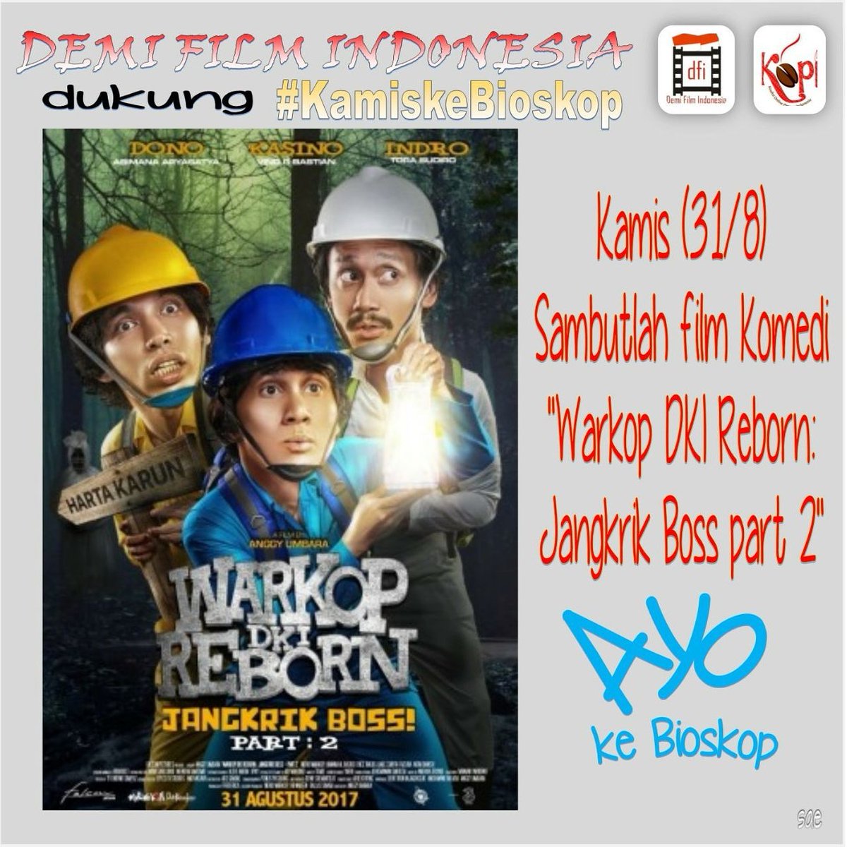 Dukung terussss #KamisKeBioskop