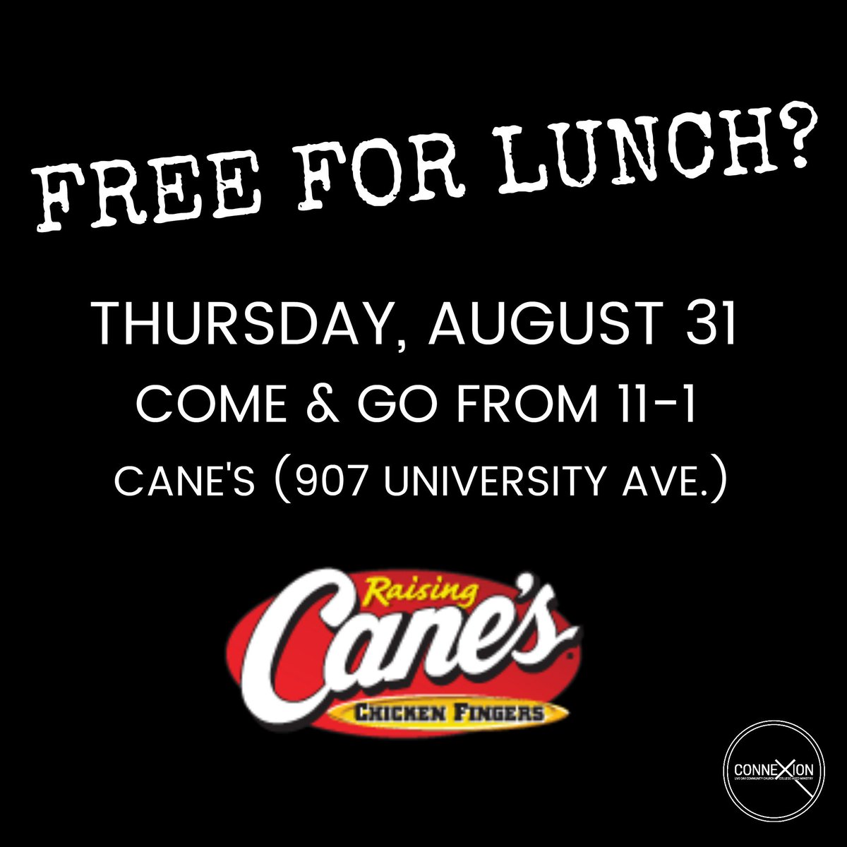 LiveOakCollege's tweet photo. Free for lunch ToMoRRow?? Come &amp; go from 11-1 @ Cane's on University! Friends are ALWAYS welcome! https://t.co/DQKuMeerUG