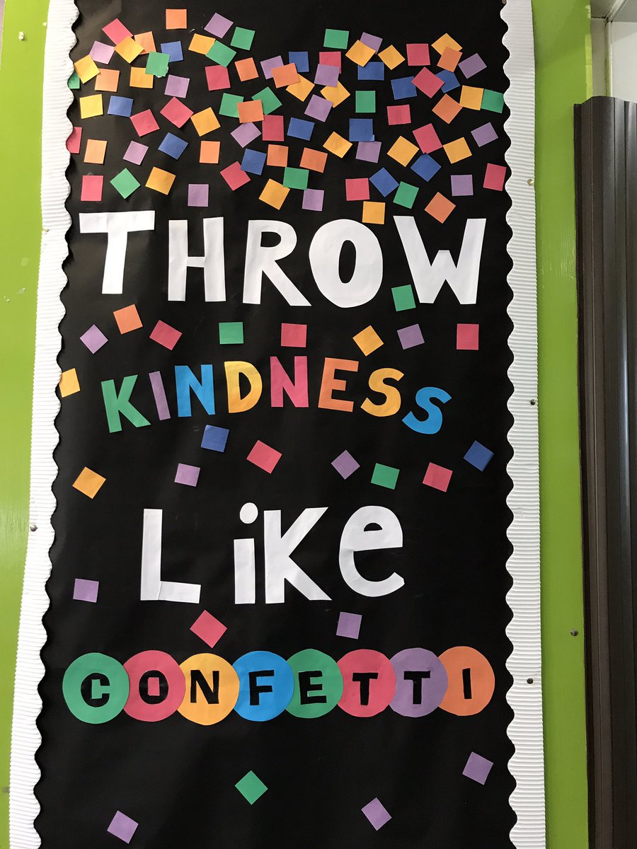 "Throw Kindness Like Confetti" in P4. Lovely welcoming door!