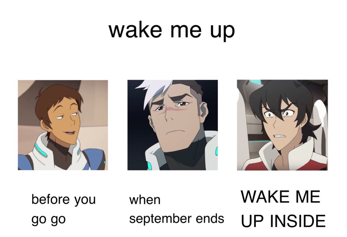 Tam I Read This As Wake Me Up Before You When Wake Me Go Go September Ends Up Inside