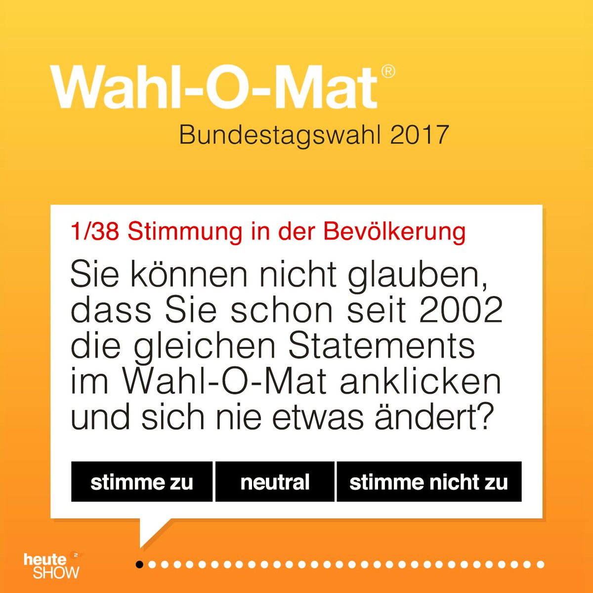 Warum auch? Läuft doch!
#Wahlomat