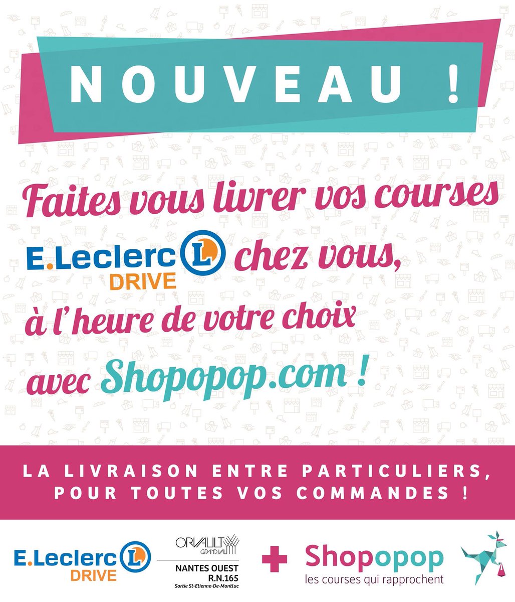 ThierryPiaulet's tweet photo. NOUVEAU ! 😀
Faites vous livrer vos courses #ELeclercDrive chez vous avec #Shopopop à partir de 6€ 😍!! 
#ELeclercGrandVal #Orvault #Nantes https://t.co/eX8IRcz6X0