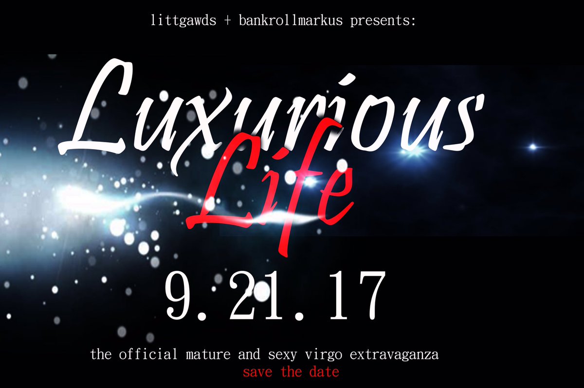 IamJDarrell's tweet photo. #LuxuriousLife πΎπ₯ππ β¨
Rated: MATURE βΌοΈ
#IssaVirgo β’ 9.21.17 #SaveTheDate π @bankrollmarkus OFFICIAL Virgo Birthday Bash π₯π¨β¨ https://t.co/nQV2PRmmTr